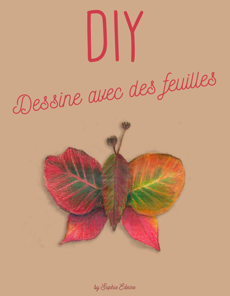 DIY - Dessiner avec des feuilles d'automne